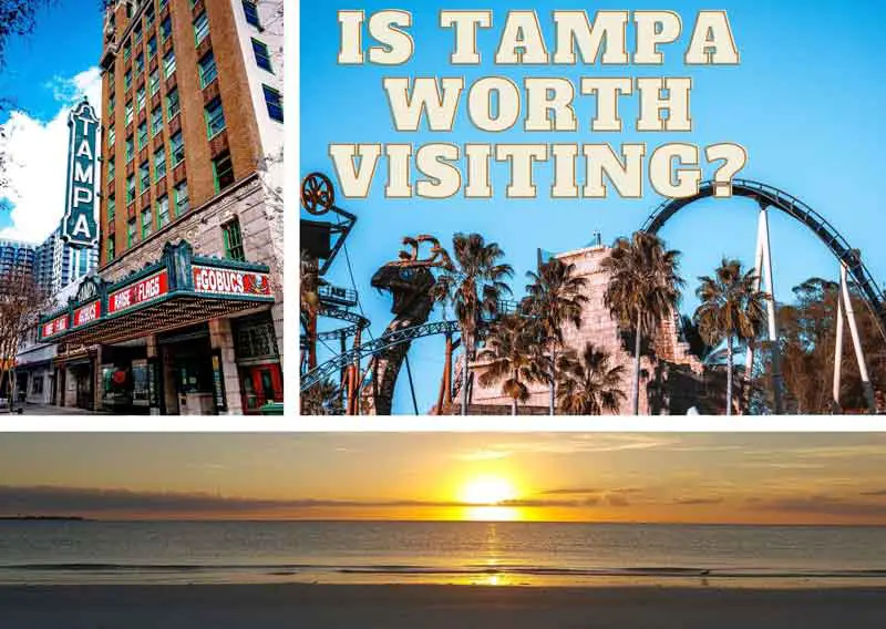 is-tampa-worth-visiting